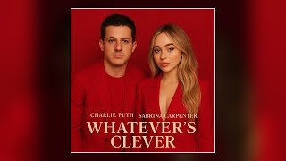 Charlie Puth, Sabrina Carpenter - Whatever’s Clever! [FULL ALBUM]