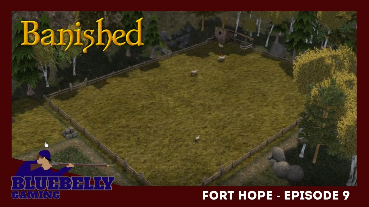 Ft Hope - Ep 9 - Adding livestock to the community - Banished Colonial