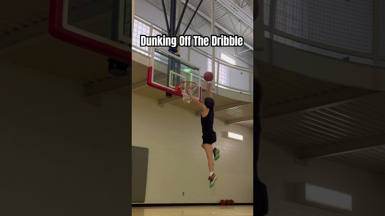 Dunking off the lob and dunking off the dribble 