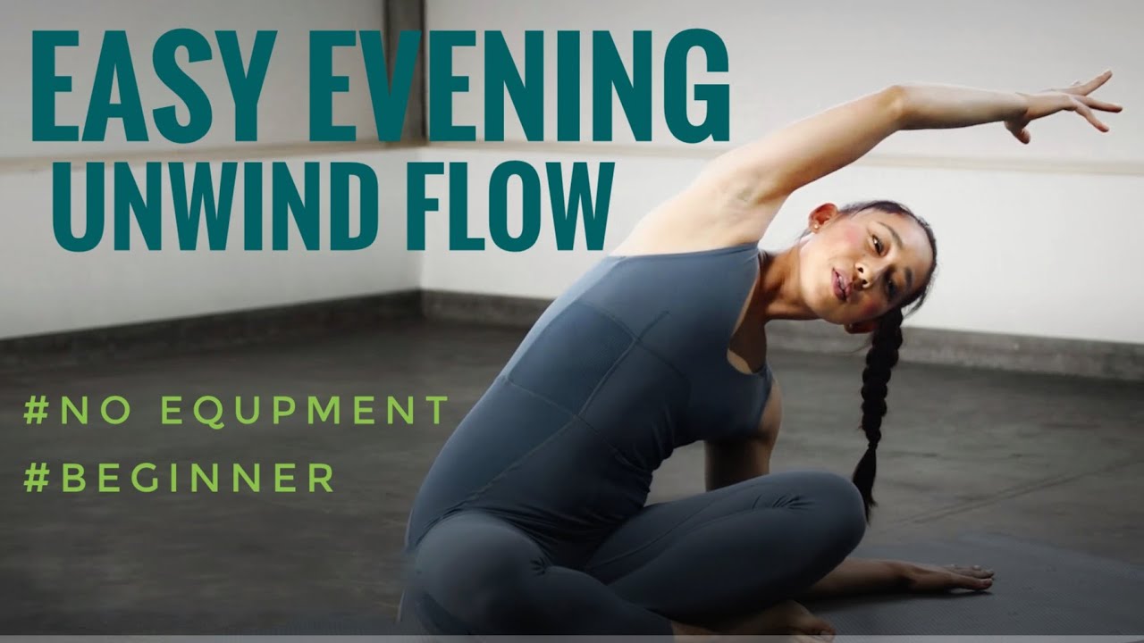 Easy Evening Unwind Flow - YouTube