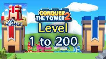 Conquer the Tower 2: War Games - Walkthrough Level  1 - 200