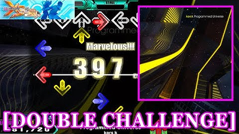 【DDR X3】 Programmed Universe / kors k [DOUBLE CHALLENGE] 譜面確認+Clap