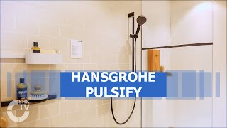 hansgrohe Pulsify | SHK-TV Produkt im Blickpunkt