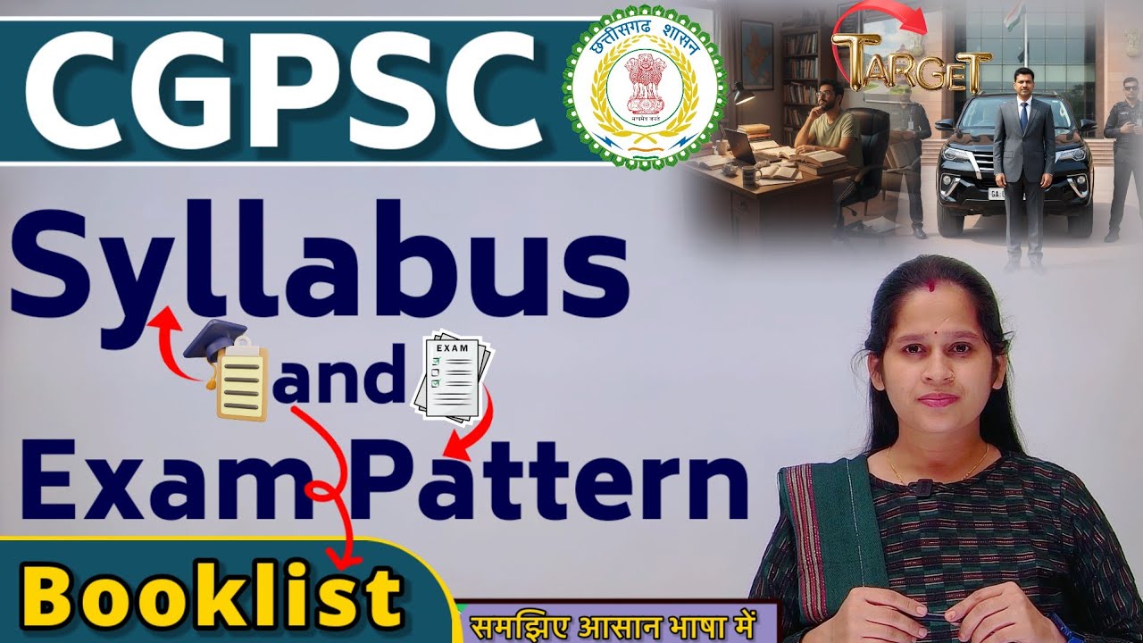 CGPSC 2025-26 Syllabus and Exam Pattern with Booklist in Hindi|New Syllabus for CGPSC Aspirants 2026