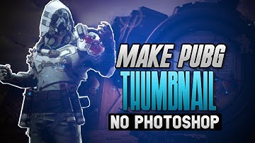 How To Make Pubg Thumbnail Without PS Touch l Make PUBG Thumbnail on ios.