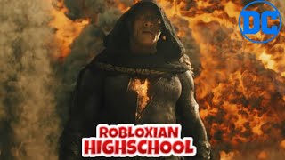 Black Adam 2022 Robloxian Highschool Code