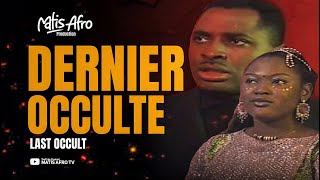 Dernier Occulte .Film Nigerian Complet En Francais Matis Afro Tv