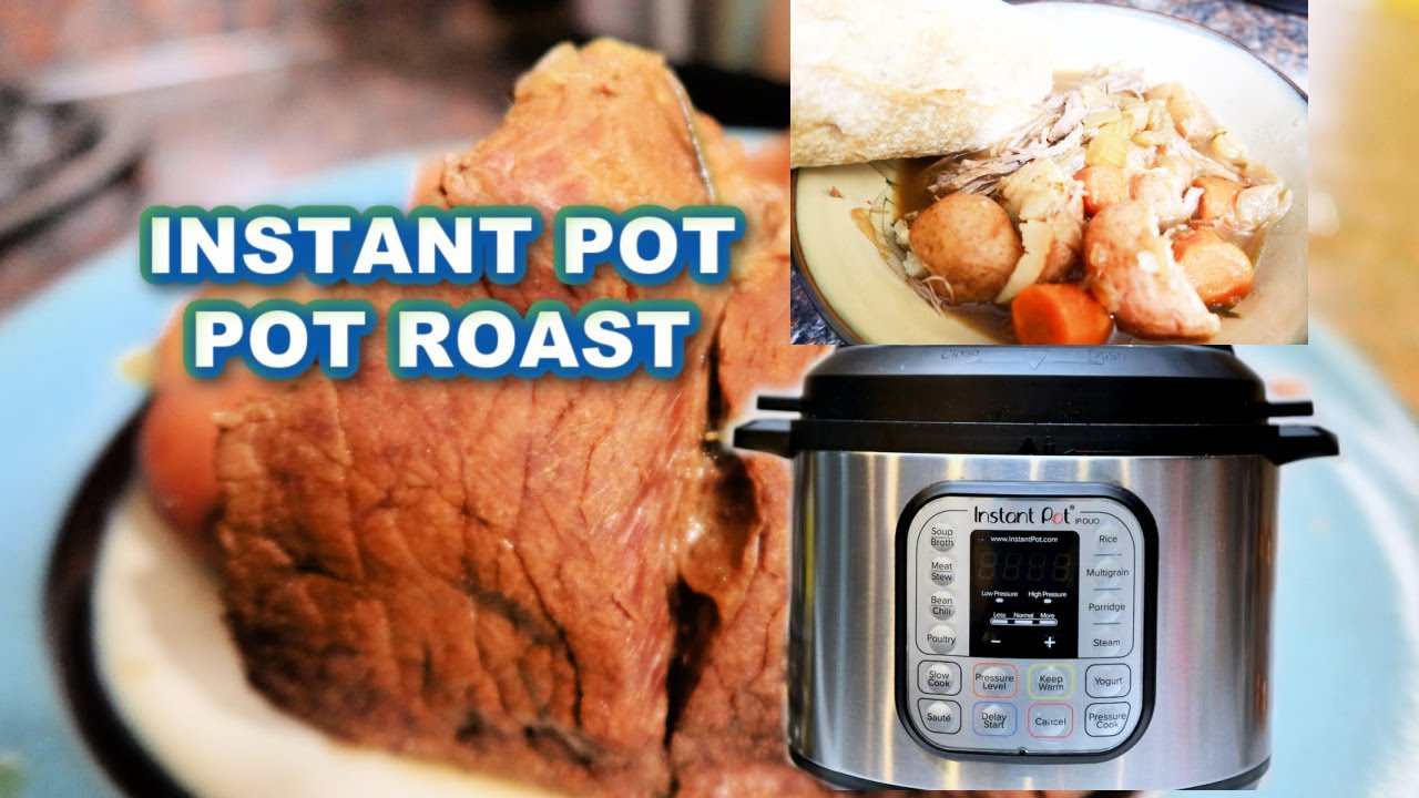 The Best Instant Pot Roast Recipe YouTube