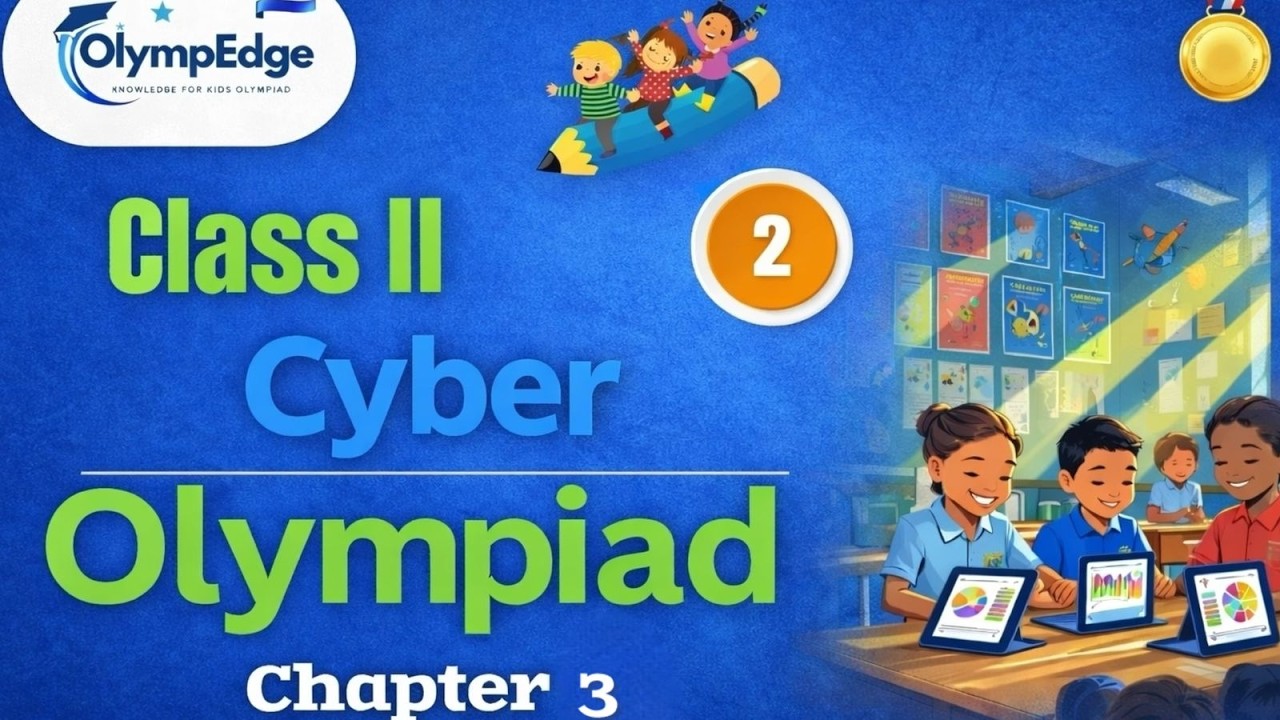 Olympiad Class 2 – Chapter 3 | CYBER Easy Explanation | Olympedge - YouTube