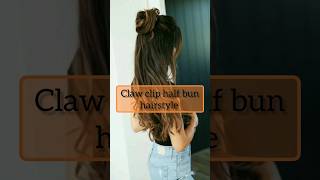 Claw Clip Half Bun Hairstyle