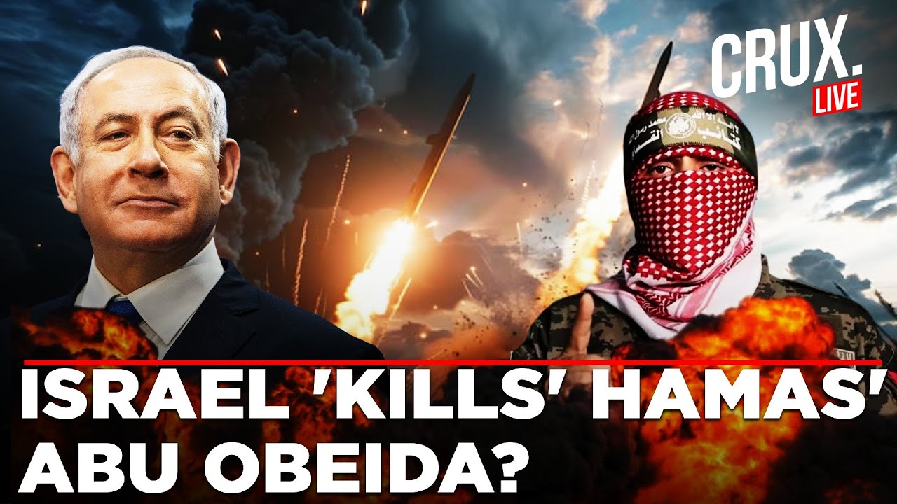 LIVE | IDF Claims To Have Killed Hamas Spokesperson Abu Obeida In Gaza Airstrike | Israel | Hostage