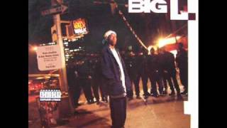 Big L - 8 Iz Enuff