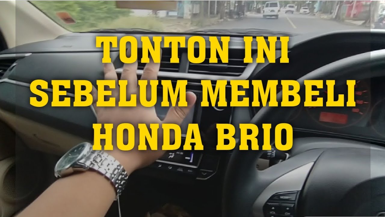 KELEBIHAN KEKURANGAN HONDA BRIO