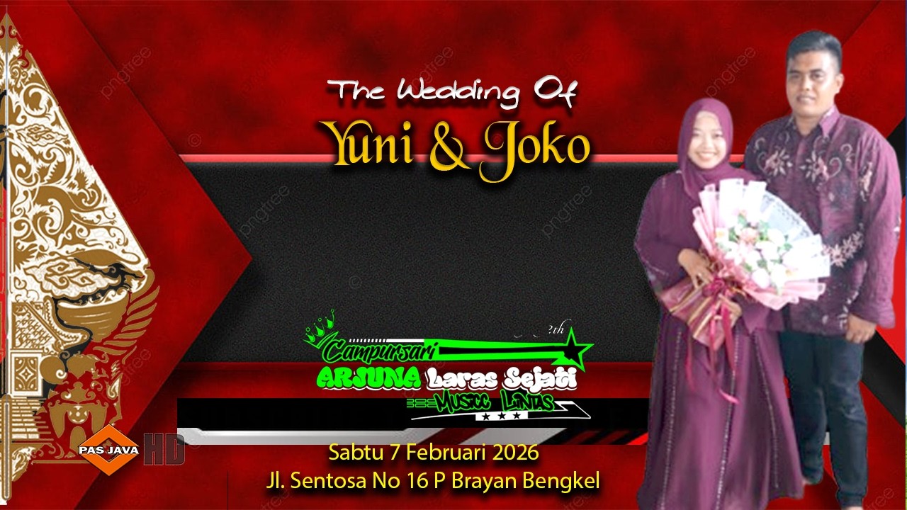 💕THE WEDDING OF YUNI NOVITA SARI, S.H  & JOKO SUSENO💕JL. SENTOSA NO 16 C PULO BRAYAN BENGKEL - MEDAN