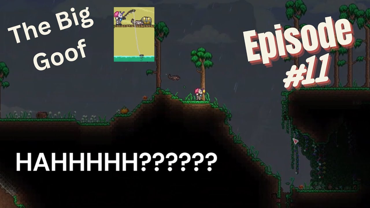 The Big Goof l Terraria Ep 11 - YouTube