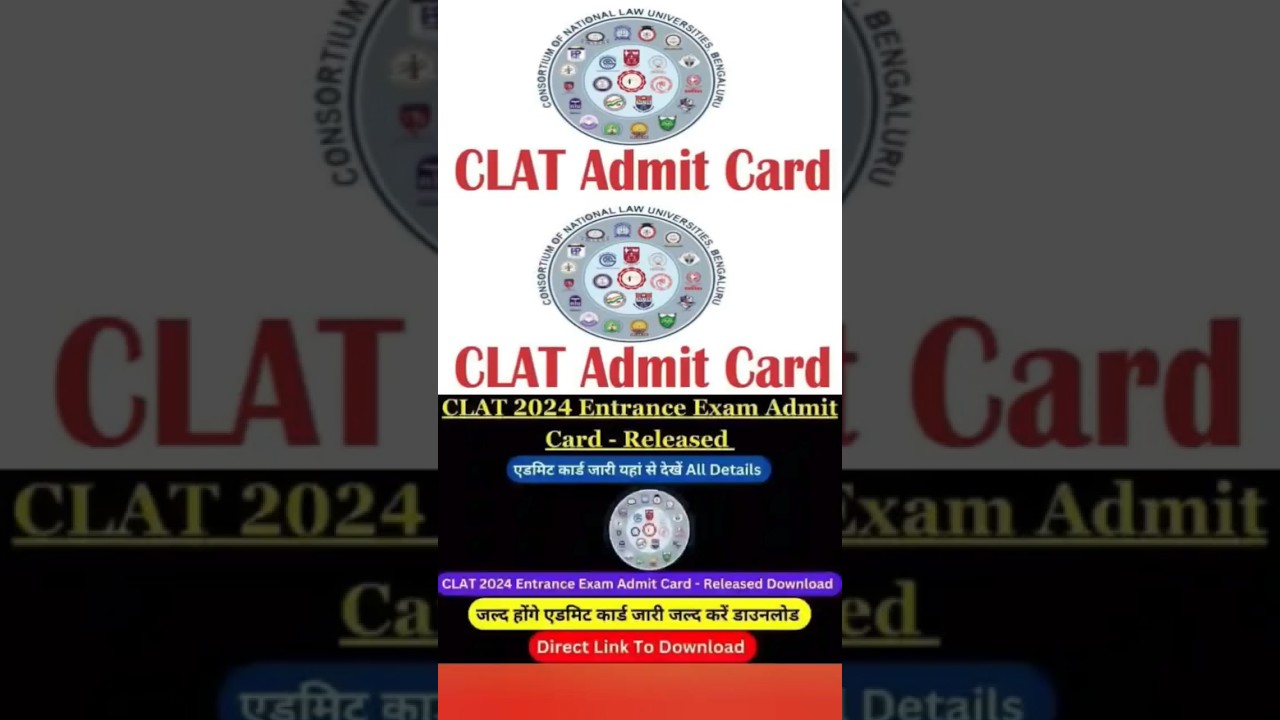 Common Law Admission Test CLAT Admissions Test Admit Card 2024