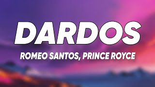 Romeo Santos, Prince Royce - Dardos (Letra/Lyrics)