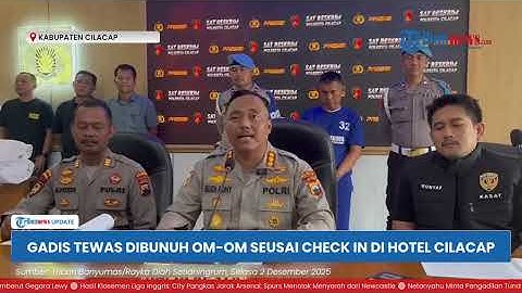 Tolak Dinikahi, Gadis Muda Tewas Mengenaskan Dibunuh Om-om seusai Check In di Kamar Hotel Cilacap