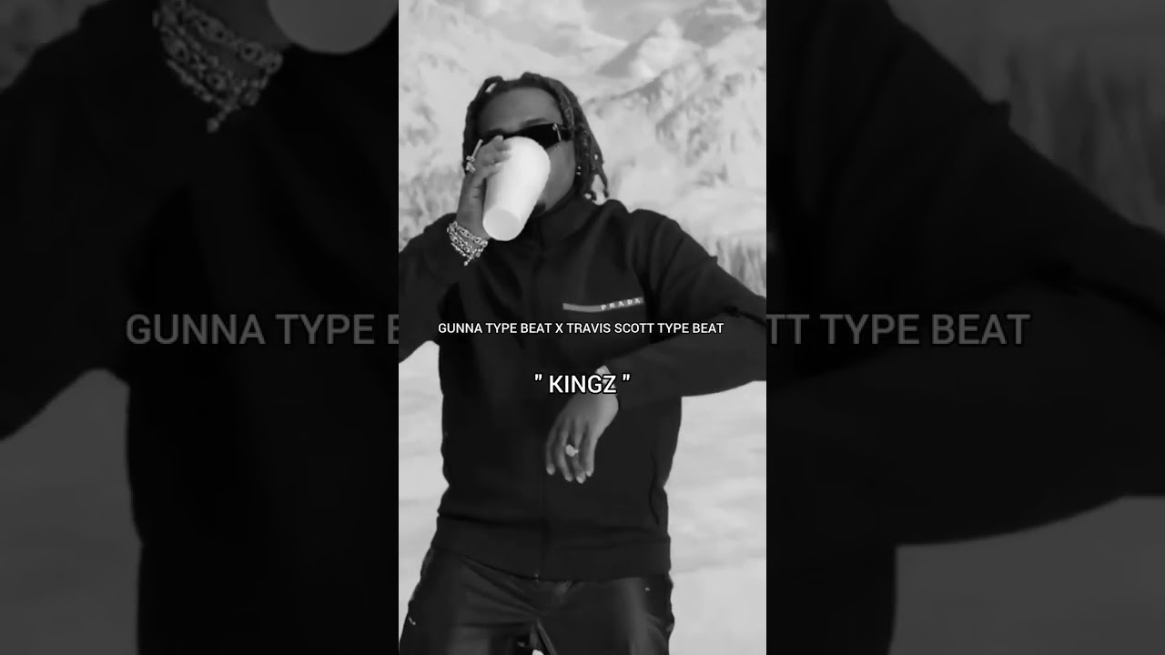 @gunna type beat x @travisscott type beat - KINGZ. Tag a friend who raps. 