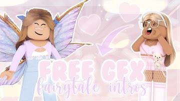 🌟FREE roblox fairytale gfx intro templates || (no text)🦋₊˚✩