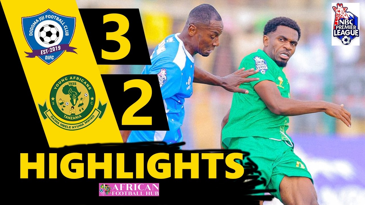 Dodoma vs Young Africans Highlights 🔥 NBC Premier League 2025/2026