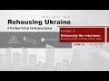 Rehousing Ukraine. Panel 2 / June 15, 2022