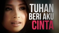 Ayushita - Tuhan Beri Aku Cinta | Official Video  - Durasi: 4:01. 