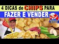 Faça e Venda💲💰4 CHIPS de BATATA🥔MANDIOCA🍠BANANA🍌BATATA DOCE  (4 DICAS INCRÍVEIS)