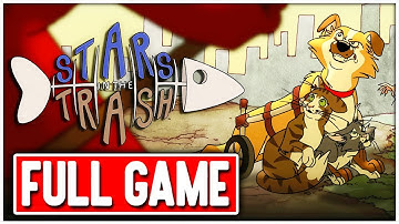 STARS IN THE TRASH Gameplay Walkthrough FULL GAME No Commentary + ENDING