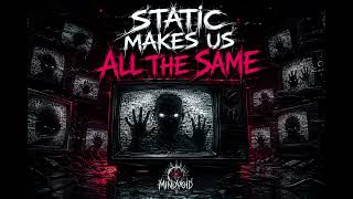 The Static Man Mindvoid Official Music Video