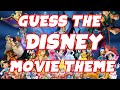 Guess the movie theme song  disney soundtracks  difficulty 