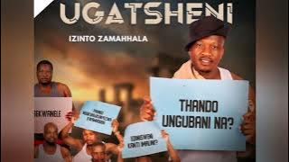 Gatsheni ft Scebi - Wadlala Ngami