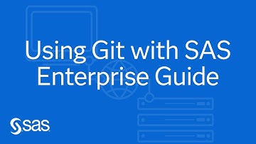 Using Git with SAS Enterprise Guide