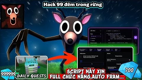 Hướng dẫn hack 99 đêm trong rừng Script Fram kim cương,auto fram,kill aura (99 night in the forest)