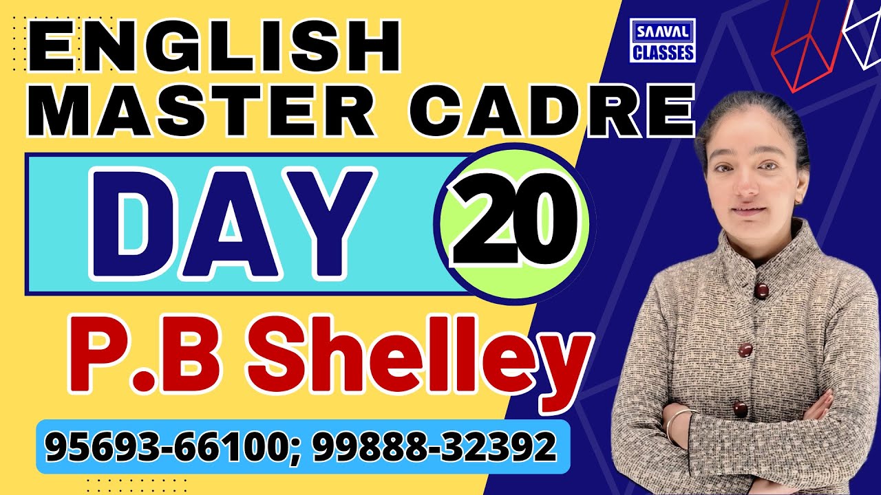 P.B Shelley English Master Cadre DAY-20 MCQ Series | SAAVAL CLASSES | 99888-32392 |