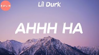 Lil Durk - AHHH HA (Lyric Video)