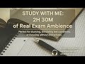 Real Exam Ambience Focus Like You Re In A Test Room W Time Stamps 