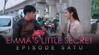 Emma's Little Secret - Mendengar Suara Hati #1