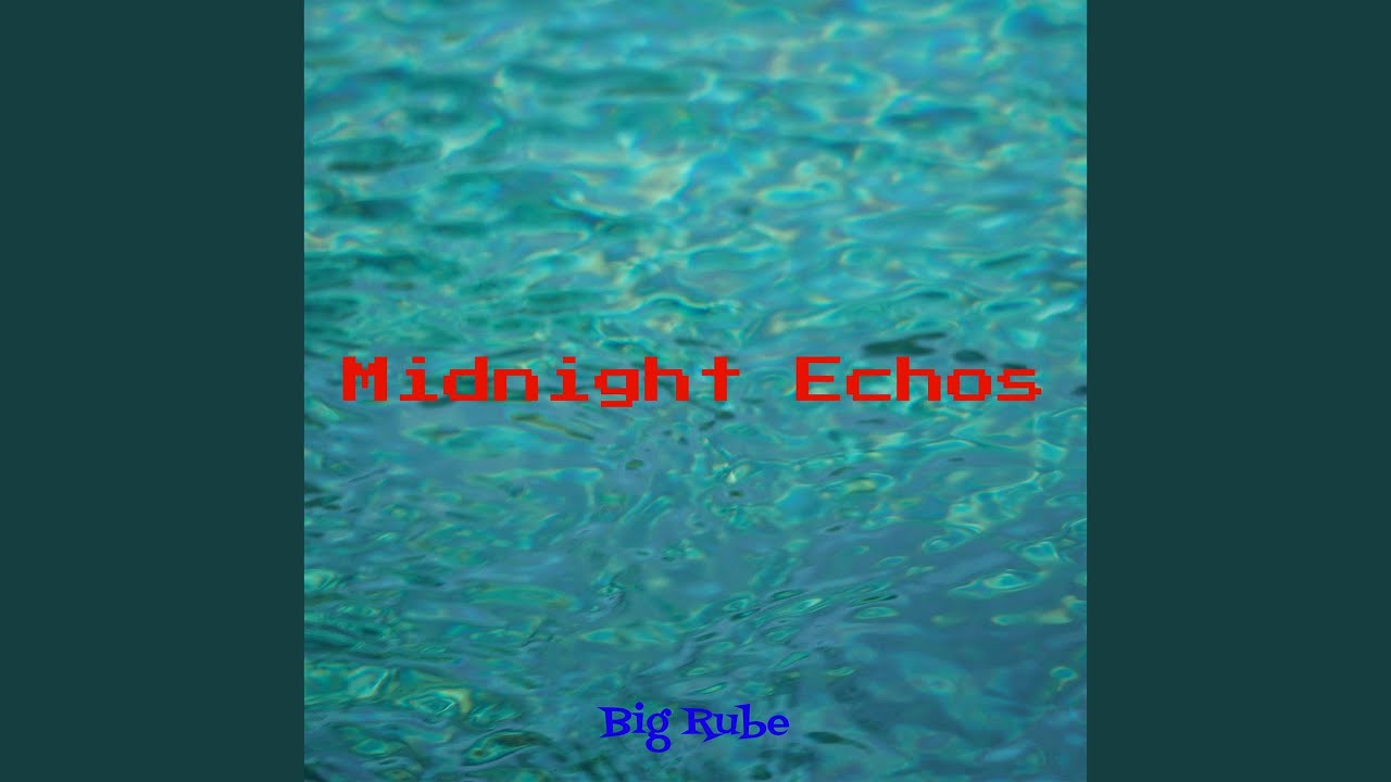 Watch Midnight Echos on YouTube Watch Midnight Echos on YouTube