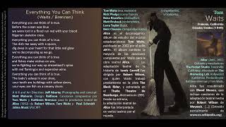 Everything You Can Think (Waits / Brennan) - Tom Waits y Cía.