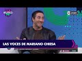 Mariano chiesa una voz que escuchaste varias veces pero no sabas quien era