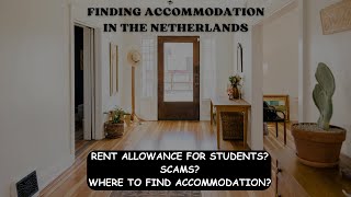 Finding accommodation in The Netherlands | All you need to know