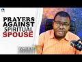 Gebete Gegen Den Spirituellen Ehepartner