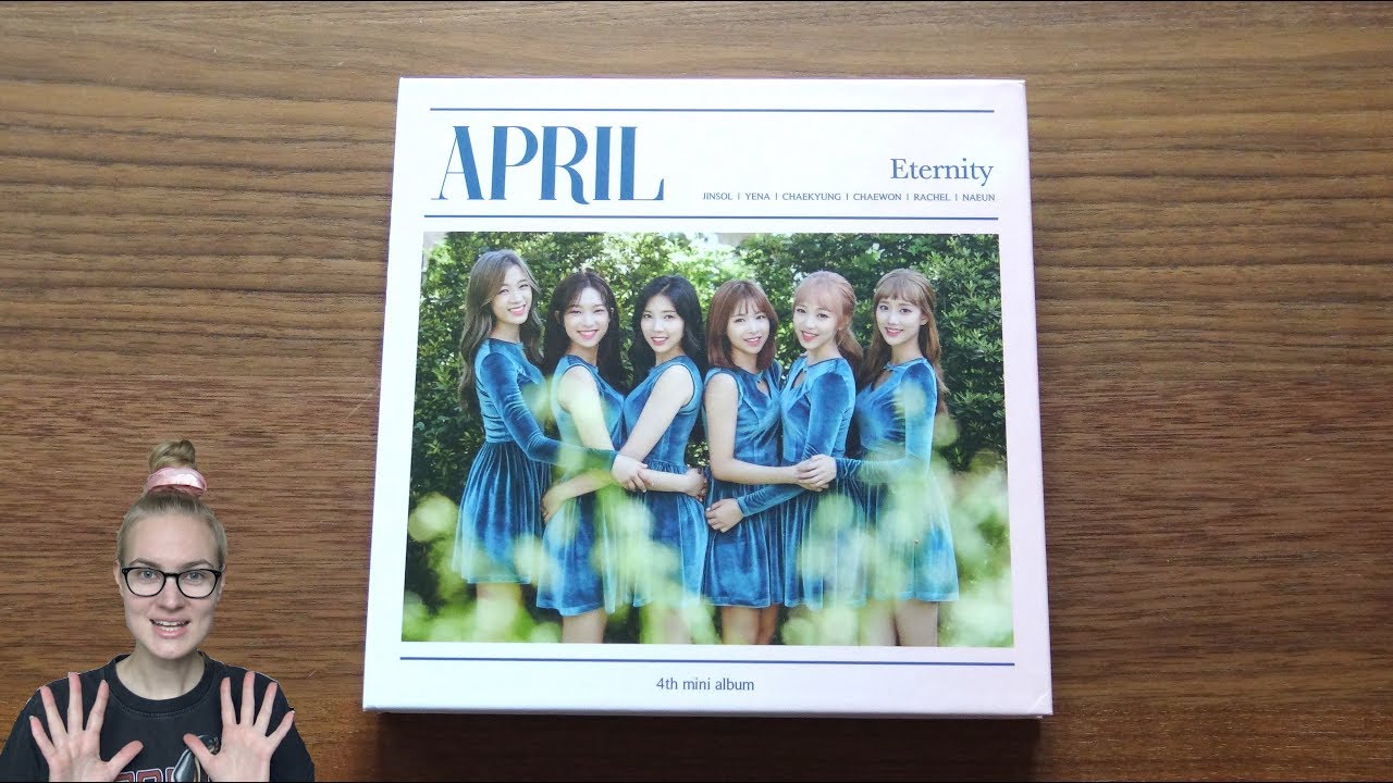 【April】 エイプリル 에이프릴 Eternity Album Unboxing April 에이프릴 4th Korean Mini Album Eternity - YouTube