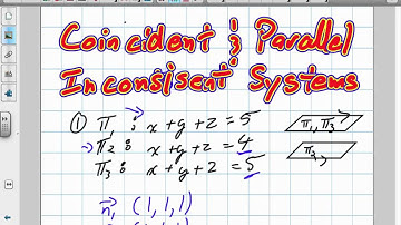 Inconsistent Systmes with Three Planes Grade 12 Calculus Lesson 9 4 9:12:12