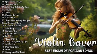TOP 30 INSTRUMENTAL MUSIC ❤️ The Best Violin Melodies for Your Most Romantic Moments