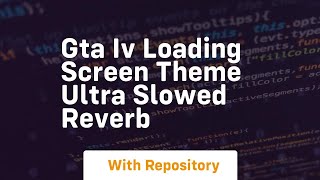 Gta iv loading screen theme ultra slowed reverb screenshot 4