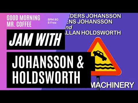 Jam with Allan Holdsworth "Good Morning Mr Coffee" - Tempo BPM 80 - B Free #jamwith #guitarpractice