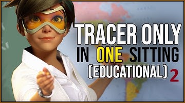 Unranked To Grandmaster: Tracer Only