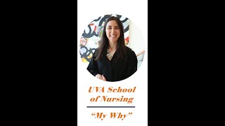 Marina McBee "My Why"—UVA School of Nursing